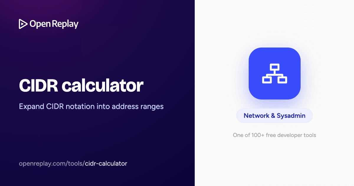 Calculadora CIDR – Expande notación CIDR | OpenReplay