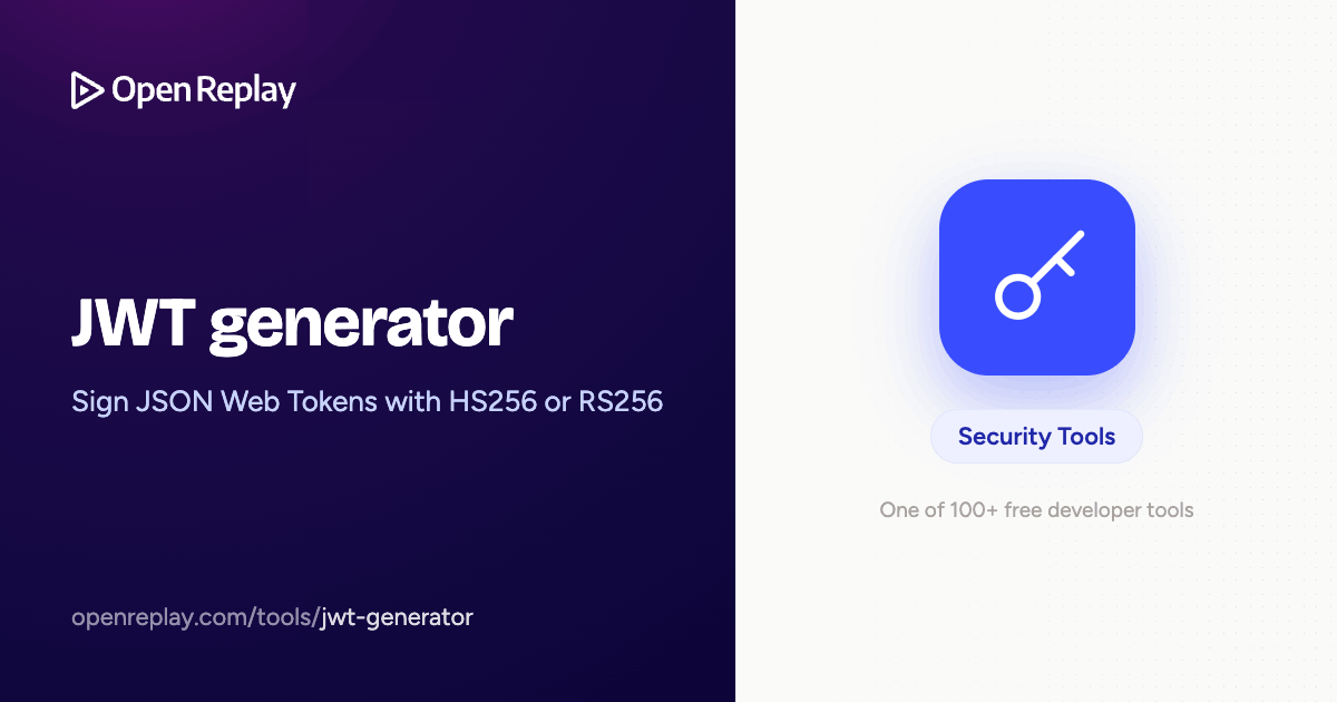 JWT generator – Sign HS256 & RS256 tokens | OpenReplay